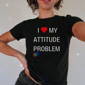 I love my attitude problem shirt Baby Tee